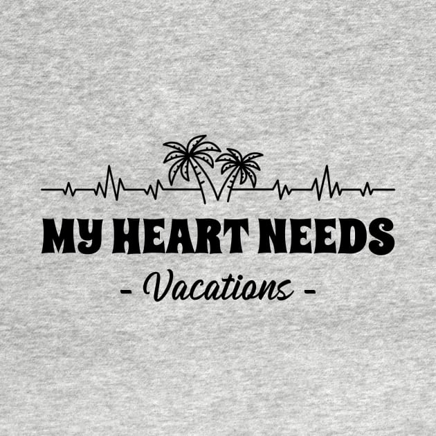 My Heart Needs Vacations by mattserpieces